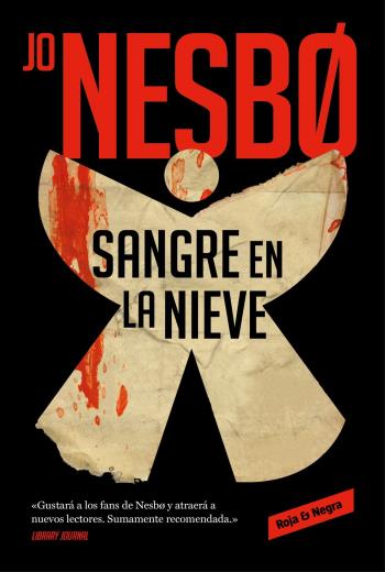 Sangre en la nieve - Jo Nesbø Sangre en la nieve - Jo Nesbø