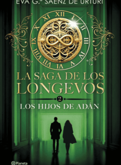La saga de los longevos 2. Los Hijos de Adán
